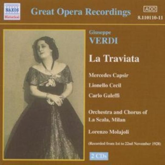 Verdi: La Traviata Capsir Mercedes