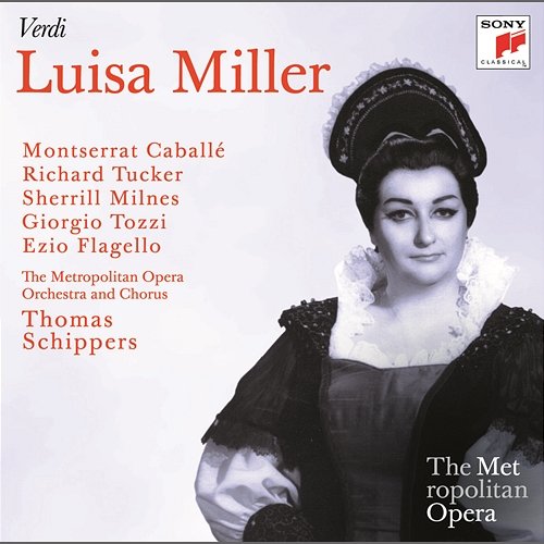 Verdi: Luisa Miller (Metropolitan Opera) Thomas Schippers