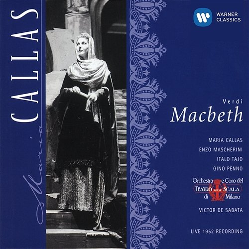 Verdi: Macbeth Maria Callas