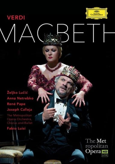Verdi: Macbeth Netrebko Anna