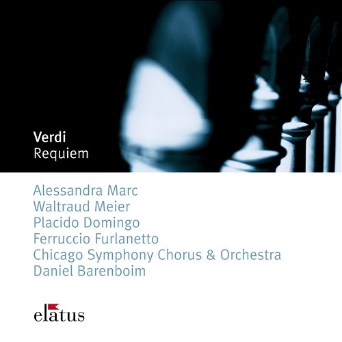 Verdi : Messa da Requiem Daniel Barenboim & Chicago Symphony Orchestra