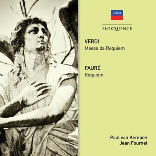 Verdi: Messa Da Requiem/Faure: Requiem Eloquence