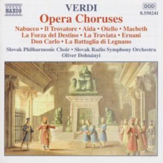 Verdi: Opera Choruses Slovak Philharmonic Choir