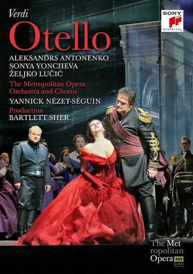 Verdi: Otello Antonenko Aleksandr, Yoncheva Sonya