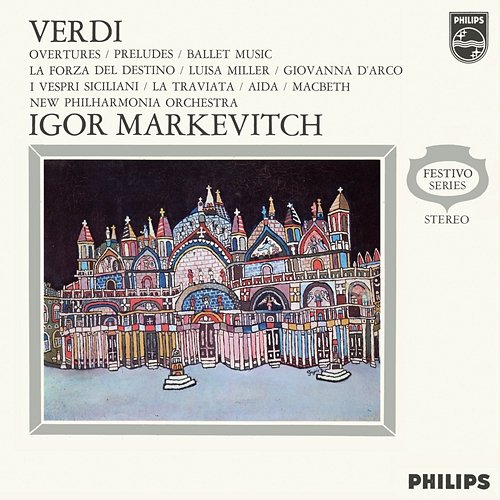 Verdi: Overtures New Philharmonia Orchestra, Igor Markevitch