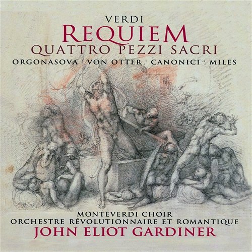 Verdi: 4 Sacred Pieces (Quattro pezzi sacri) - Ave Maria Monteverdi Choir, John Eliot Gardiner