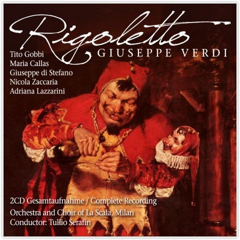 Verdi - Rigoletto Tito Gobbi (Rigoletto) i Maria Callas (Gilda)