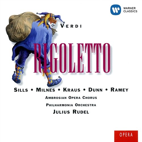 Verdi Rigoletto Beverly Sills, Alfredo Kraus, Sherrill Milnes, Philharmonia Orchestra, Julius Rudel