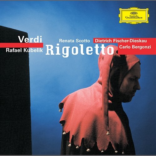 Verdi: Rigoletto Renata Scotto, Carlo Bergonzi, Dietrich Fischer-Dieskau, Orchestra del Teatro alla Scala di Milano, Rafael Kubelík