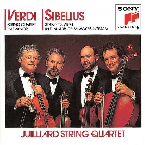 Verdi & Sibelius: String Quartets Juilliard String Quartet