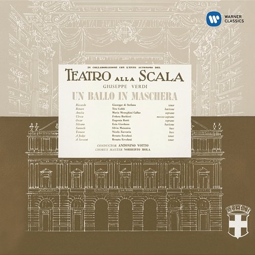 Verdi: Un ballo in maschera (1956 - Votto) - Callas Remastered Maria Callas, Orchestra del Teatro alla Scala di Milano, Antonino Votto