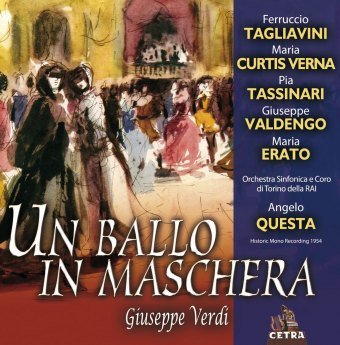Verdi: Un ballo in Maschera Orchestra Sinfonica di Torino, Tagliavini Ferruccio, Curtis Verna Maria, Tassinari Pia