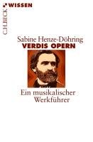 Verdis Opern Henze-Dohring Sabine