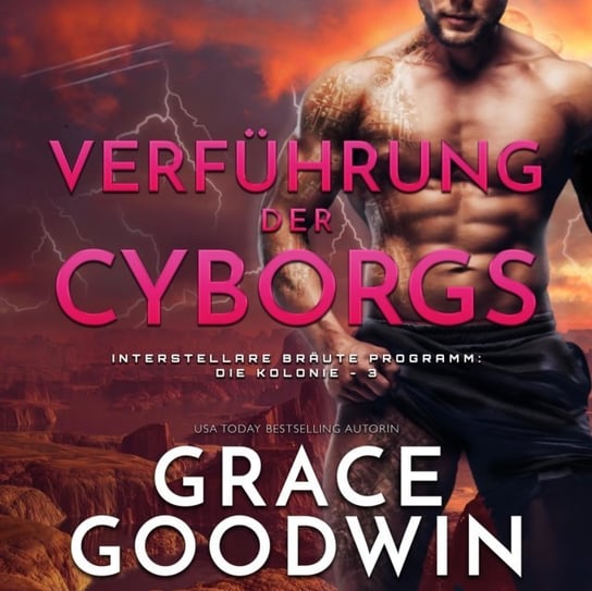 Verfuhrung der Cyborgs Goodwin Grace