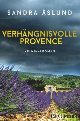 Verhängnisvolle Provence Ullstein TB