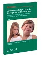 Verhaltensauffällige Kinder in Kindergarten und Grundschule Altgeld Karin, Klaudy Elke Katharina, Stobe-Blossey Sybille, Wecker Frank