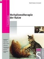 Verhaltenstherapie der Katze Schmidt Wolf-Dieter