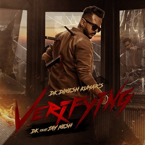 VERIFYING DK Dinesh Kumar feat. Jay Nesh Isuran