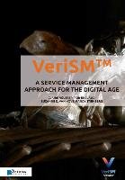 Verism - A Service Management Approach for the Digital Age Agutter Claire, England Rob, Hove Suzanne D.