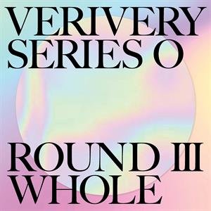 Verivery Series 'O' (Round 3: Whole) Verivery