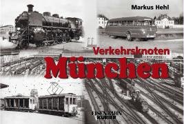 Verkehrsknoten München Hehl Markus