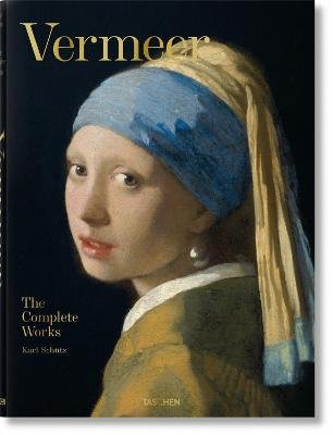 Vermeer. The Complete Works Schutz Karl