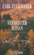 Vermonter Roman Zuckmayer Carl