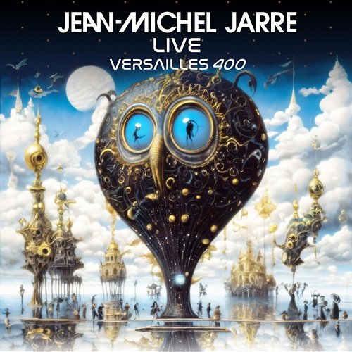 VERSAILLES 400 LIVE Jean-Michel Jarre
