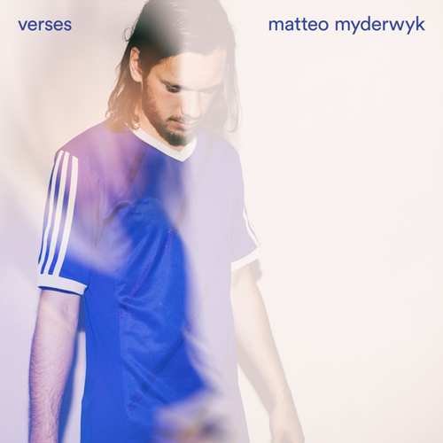 Verses Matteo Myderwyk