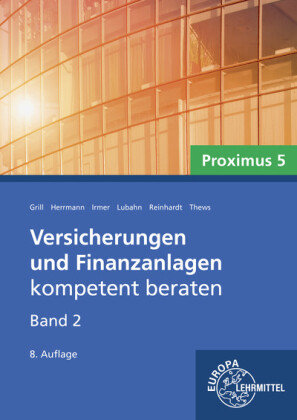 Versicherungen und Finanzanlagen Band 2 - Proximus 5 Europa-Lehrmittel