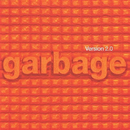 Version 2.0 (remastered) Garbage
