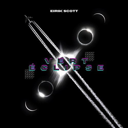 Vert Éclipse Eirik Scott