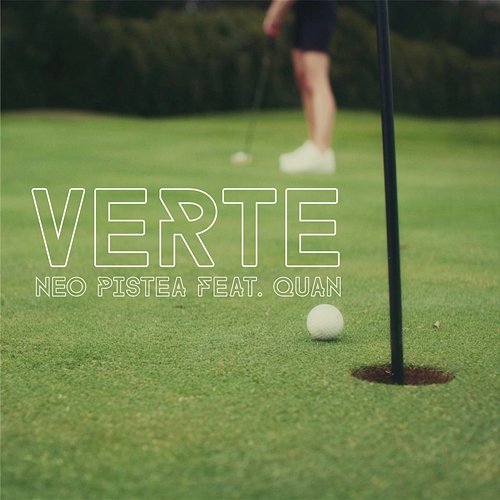 Verte Neo Pistea, Quan The Young