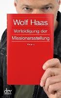 Verteidigung der Missionarsstellung Haas Wolf