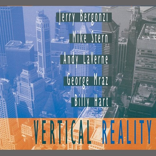 Vertical Reality Jerry Bergonzi