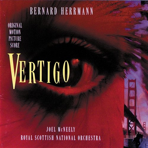 Vertigo Bernard Herrmann, Joel McNeely, Royal Scottish National Orchestra