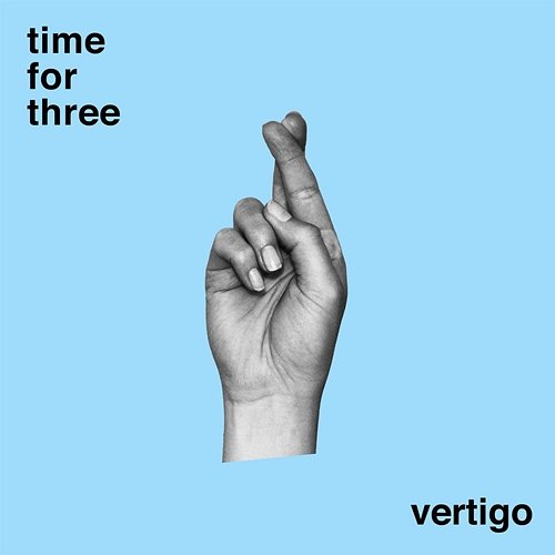 Vertigo Time For Three