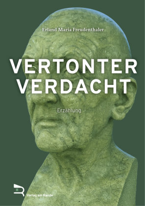 VERTONTER VERDACHT Verlag am Rande e.U.