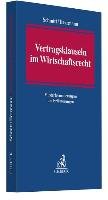 Vertragsklauseln im Wirtschaftsrecht Schmitt Christoph, Herrmann Sebastian
