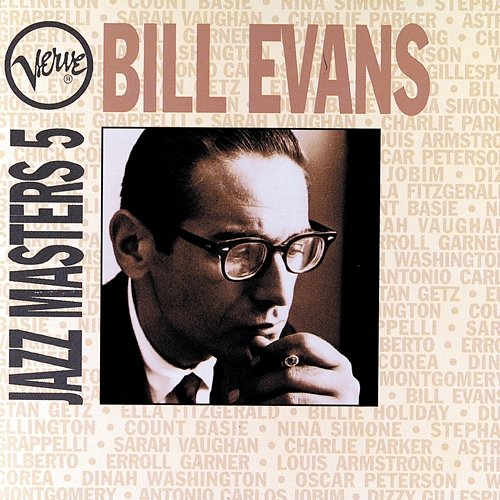 Verve Jazz Masters 5: Bill Evans Bill Evans