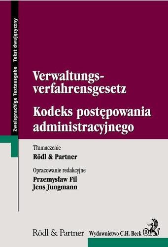 Verwaltungs-Verfahrensgesetz. Kodeks postępowania administracyjnego Opracowanie zbiorowe