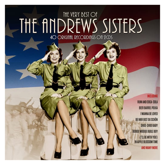 Very Best Of Andrews Sisters (40 Original Recordings) The Andrews Sisters