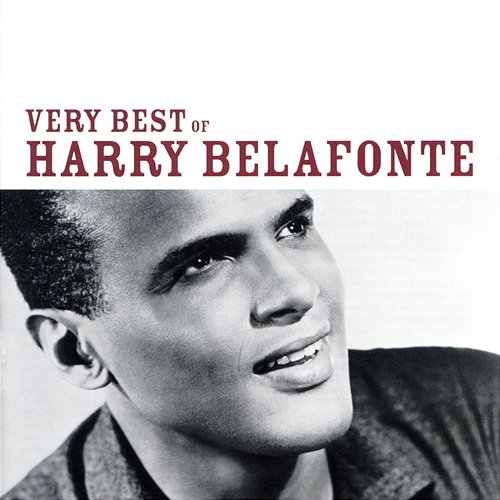 Very Best Of Harry Belafonte Harry Belafonte