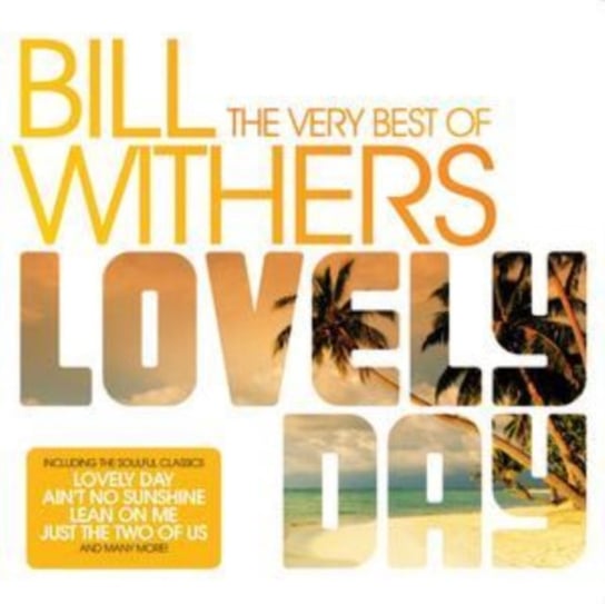 Very Best Of - Lovely Day Bill Withers