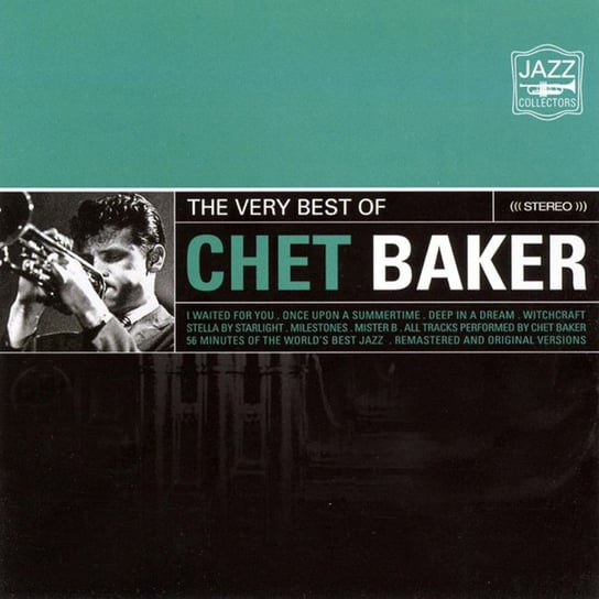 Very Best Of (Remastered) Baker Chet