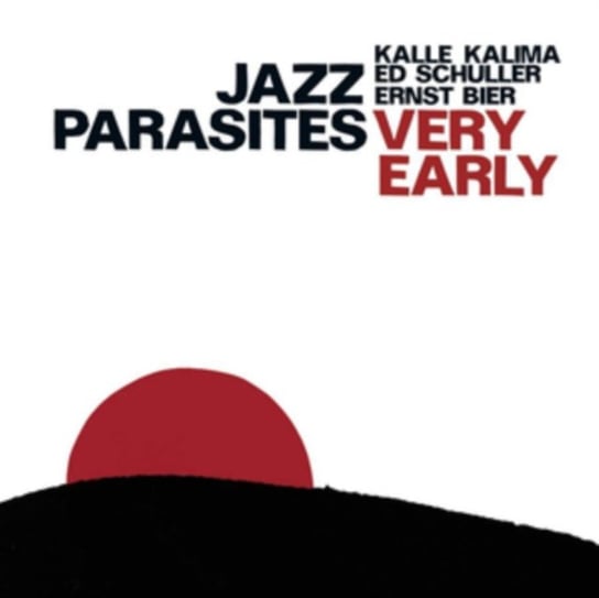 Very Early Jazz Parasites