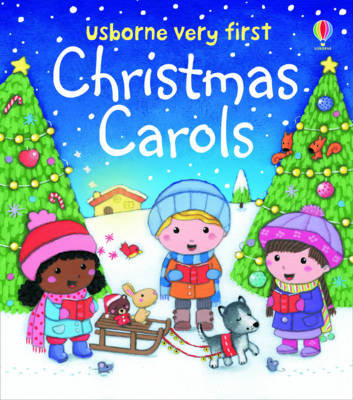 Very First Christmas Carols Brooks Felicity