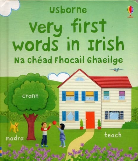 Very First Words in Irish Opracowanie zbiorowe