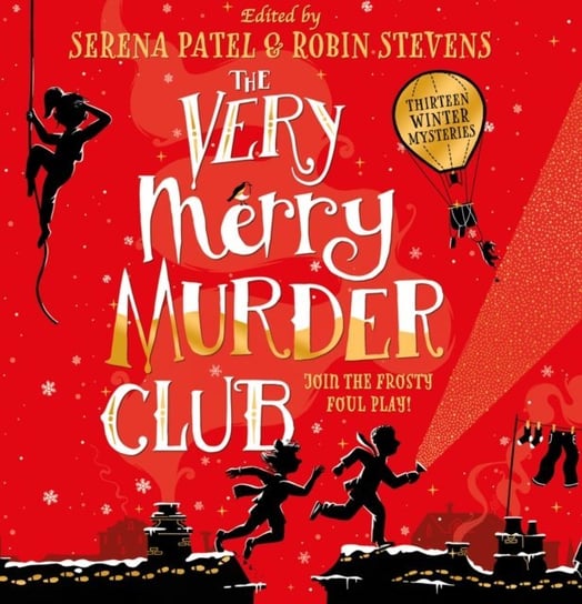 Very Merry Murder Club - audiobook McNicoll Elle, Norry E. L., Valente Dominique, Jackson Sharna, Patel Serena, Farooki Roopa, Lawrence Patrice, Farook Nizrana, Chan Maisie, Williams J.T., Stevens Robin, Dean Benjamin, Sami Annabelle, Bello Abiola