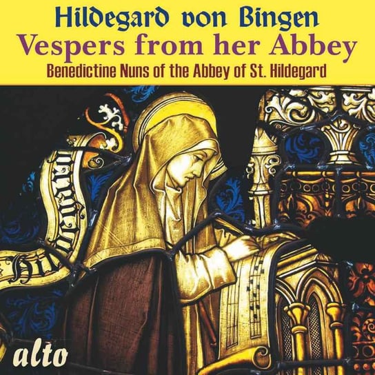 Vespers from the Abbey of St. Hildegard Benedictine Nuns of St. Hildegard